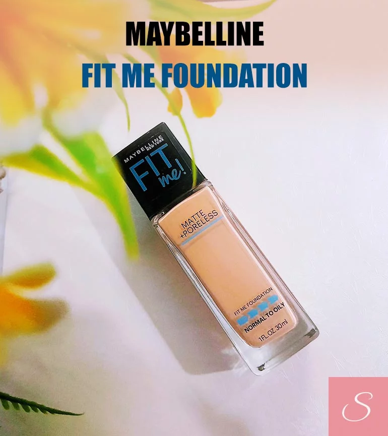 Maybelline New York Fit Me Foundation Review - StyleyourselfHub