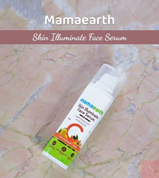 Mamaearth Skin Illuminate Face Serum Review