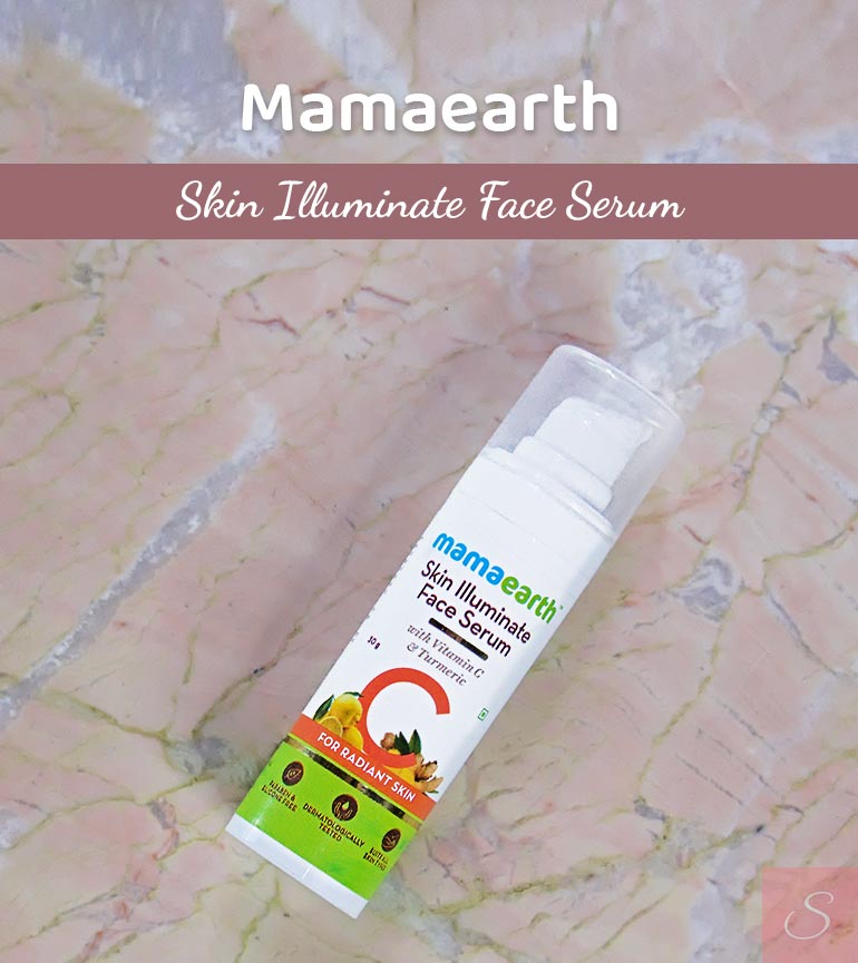 You are currently viewing Mamaearth Skin Illuminate Face Serum Review