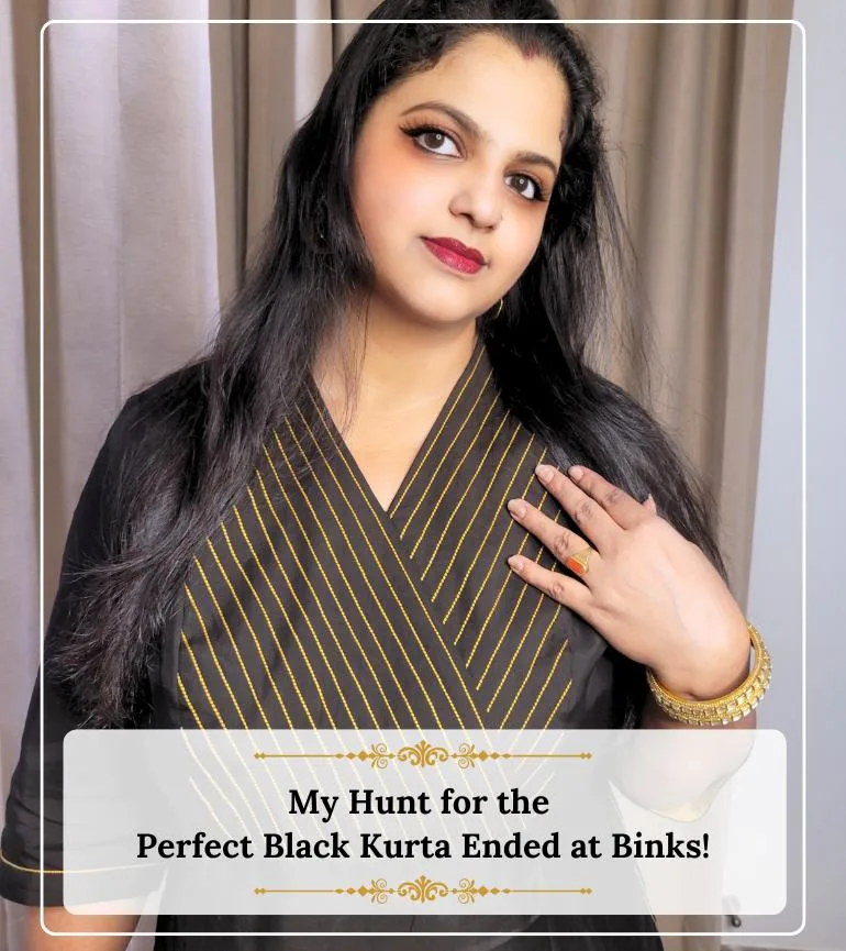 You are currently viewing My Hunt for the Perfect Black Kurta Ended at Binks!