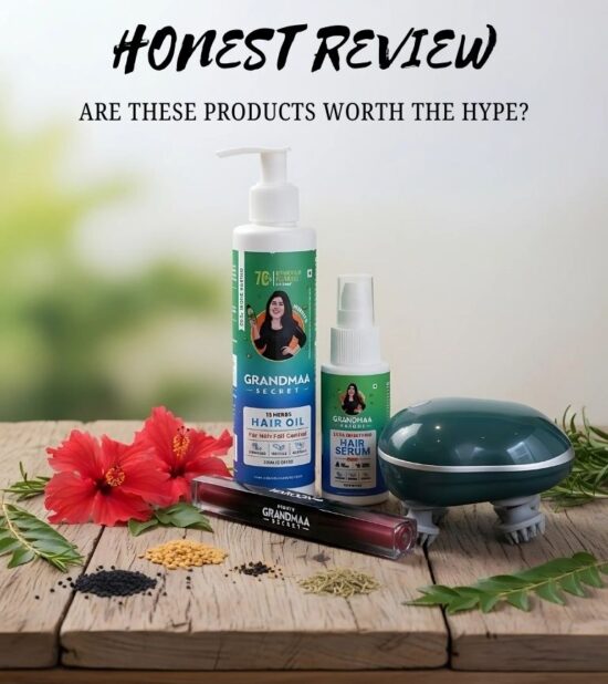I Tried Nidhi’s Grandmaa Secret Products – Was It Worth the Hype?