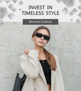 Read more about the article The Best Fashion Investments for Timeless Style