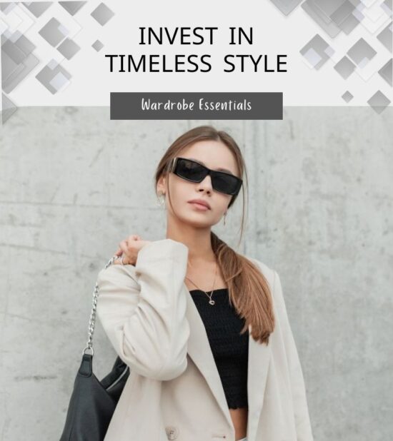 The Best Fashion Investments for Timeless Style